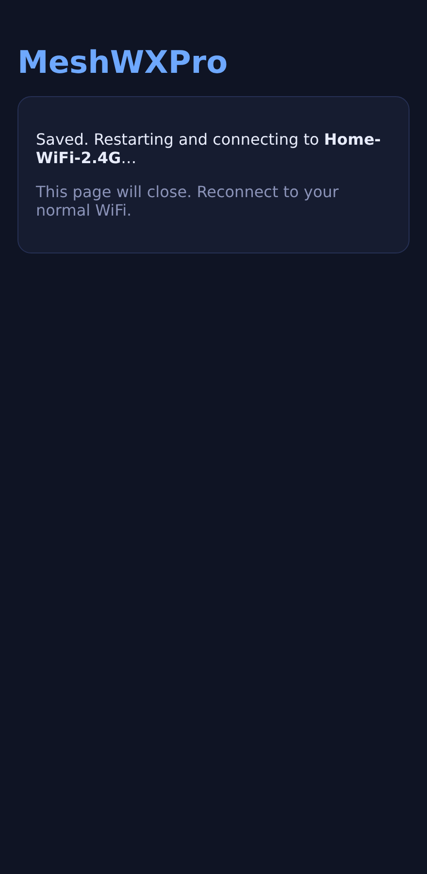 MeshWX Pro Firmware confirmation after saving configuration
