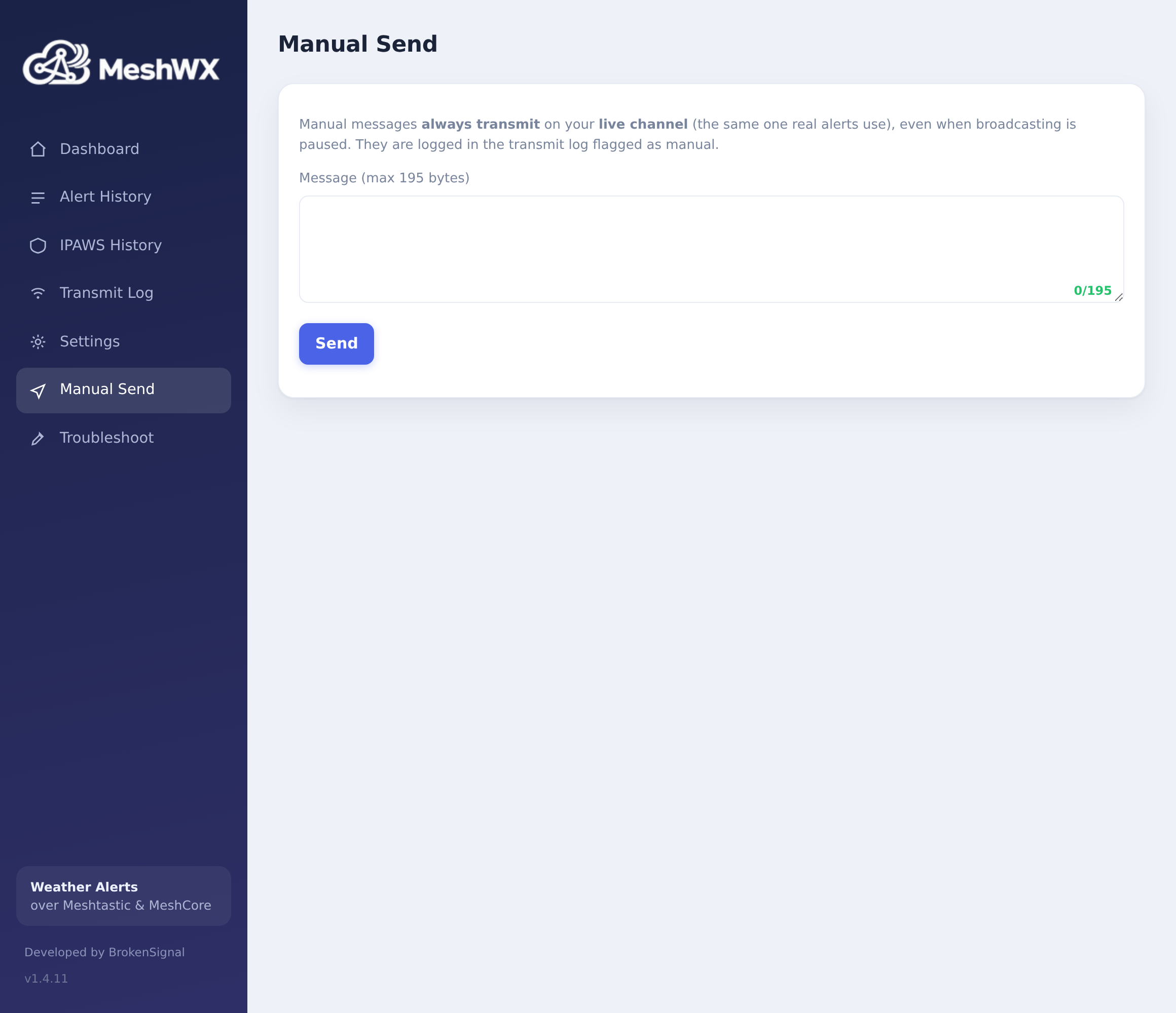 The Manual Send page: type a message and broadcast it to the mesh on the live channel.